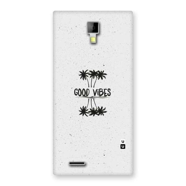 Good Vibes Rugged Back Case for Micromax Canvas Xpress A99