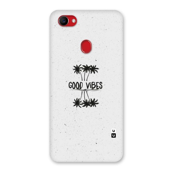 Good Vibes Rugged Back Case for Oppo F7