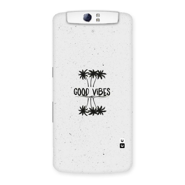 Good Vibes Rugged Back Case for Oppo N1