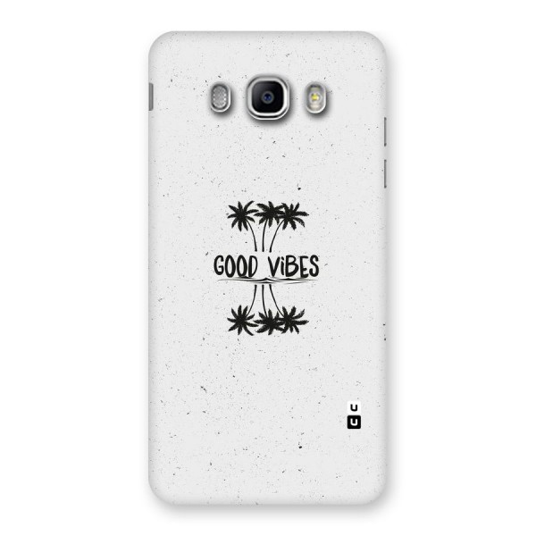 Good Vibes Rugged Back Case for Samsung Galaxy J5 2016