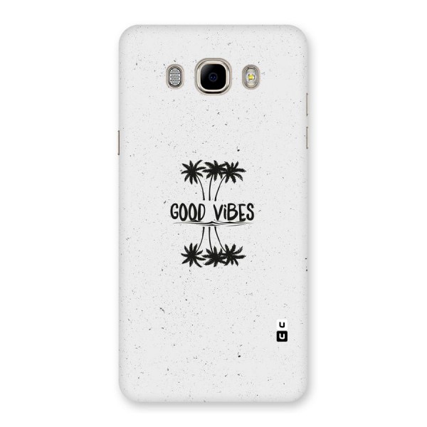 Good Vibes Rugged Back Case for Samsung Galaxy J7 2016