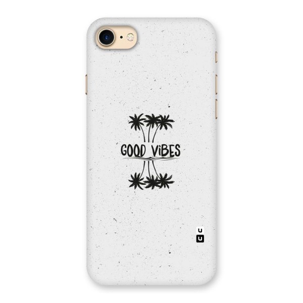 Good Vibes Rugged Back Case for iPhone 7