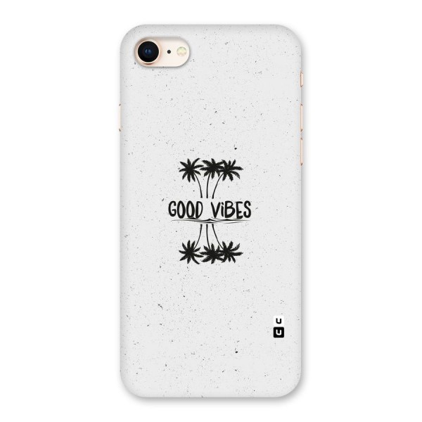 Good Vibes Rugged Back Case for iPhone 8
