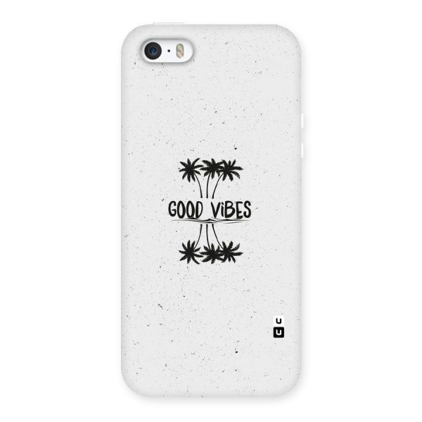 Good Vibes Rugged Back Case for iPhone SE