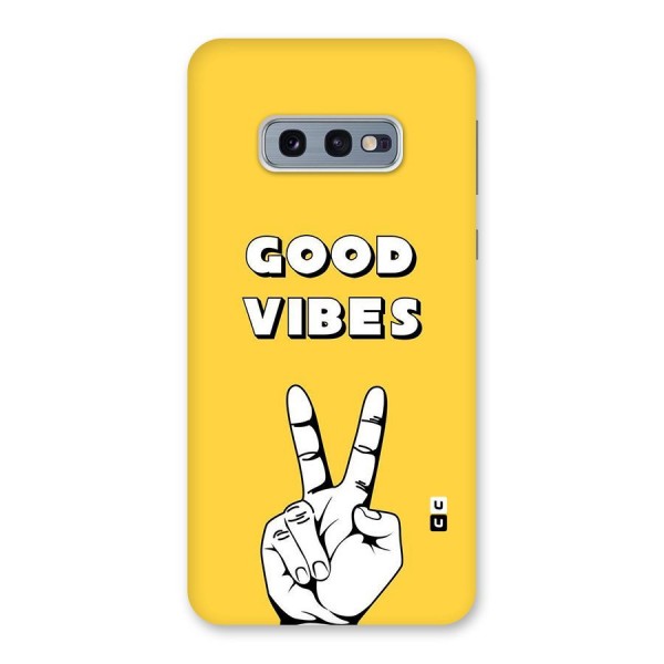 Good Vibes Victory Back Case for Galaxy S10e