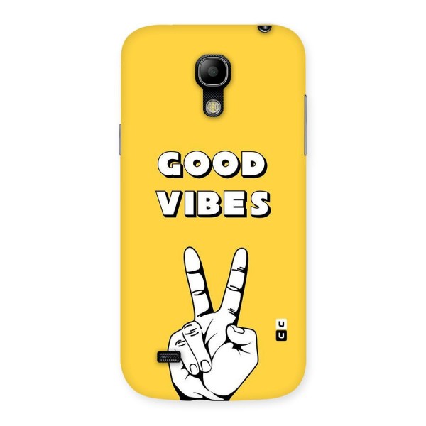 Good Vibes Victory Back Case for Galaxy S4 Mini