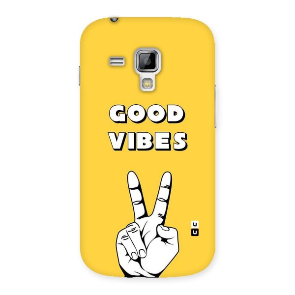 Good Vibes Victory Back Case for Galaxy S Duos