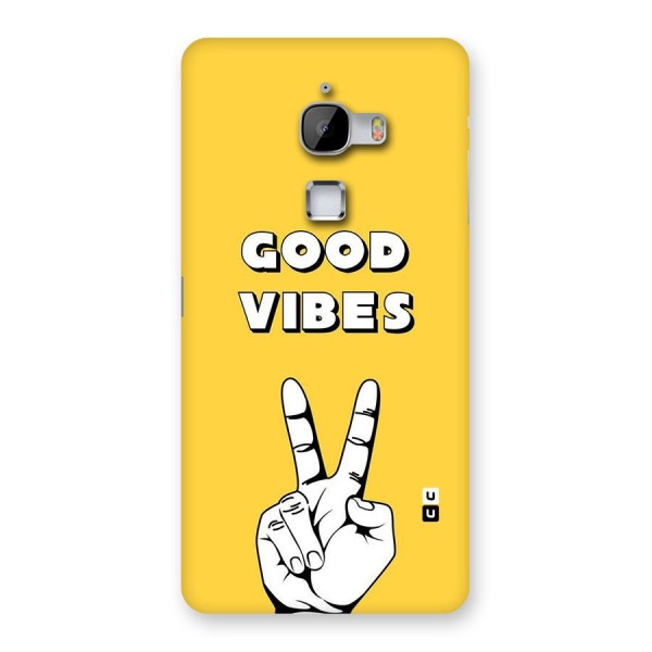 Good Vibes Victory Back Case for LeTv Le Max