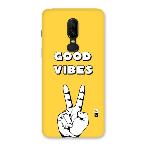 Good Vibes Victory Back Case for OnePlus 6