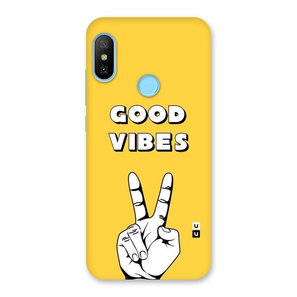 Good Vibes Victory Back Case for Redmi 6 Pro