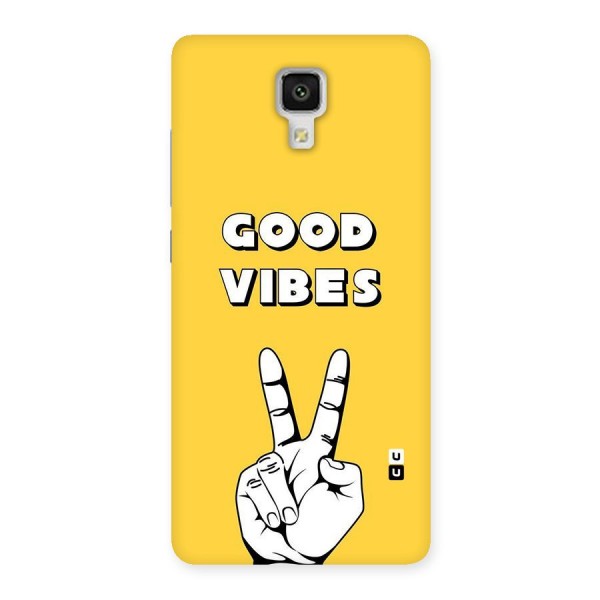 Good Vibes Victory Back Case for Xiaomi Mi 4