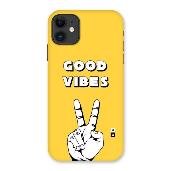 Good Vibes Victory Back Case for iPhone 11