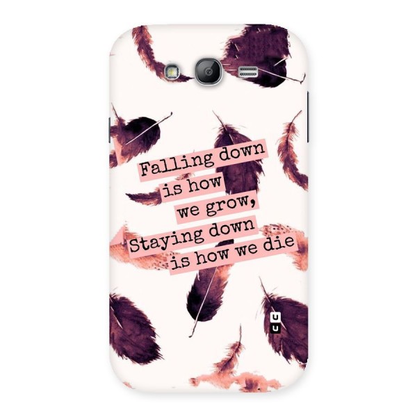 Grow Back Case for Galaxy Grand Neo Plus