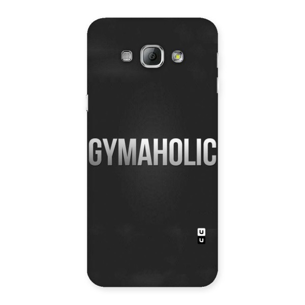 Gymaholic Back Case for Galaxy A8