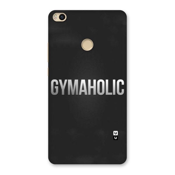 Gymaholic Back Case for Mi Max 2