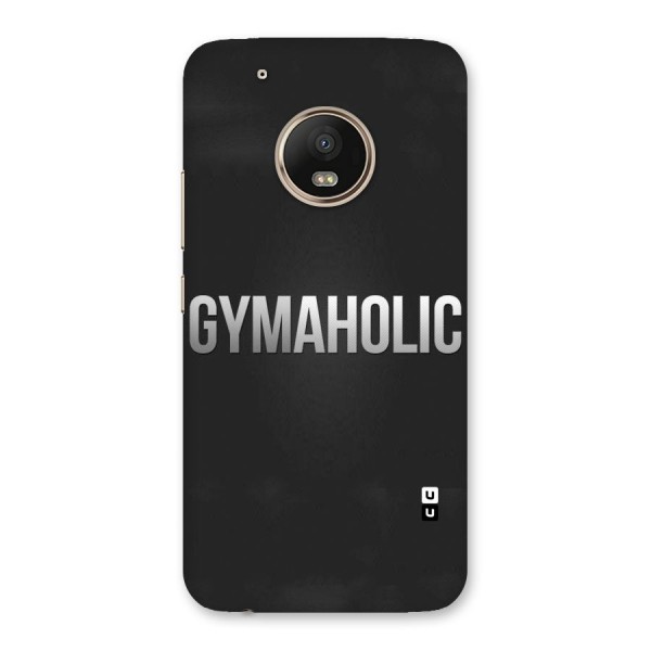 Gymaholic Back Case for Moto G5 Plus