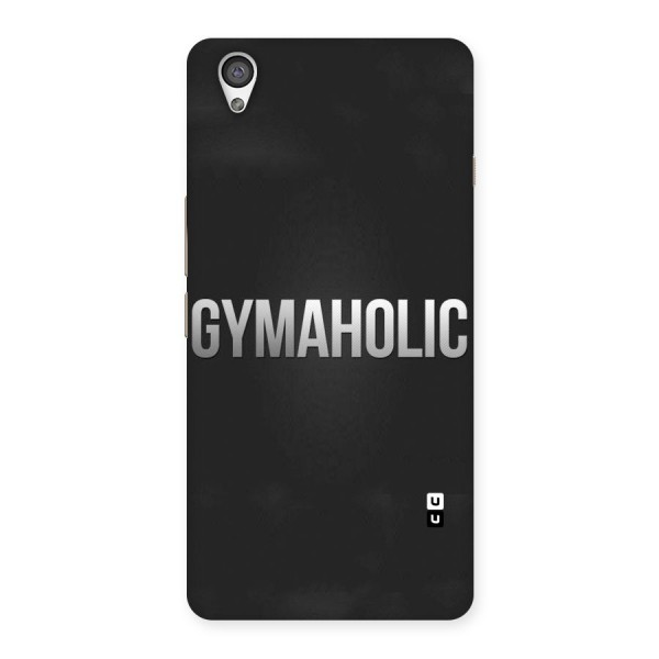 Gymaholic Back Case for OnePlus X