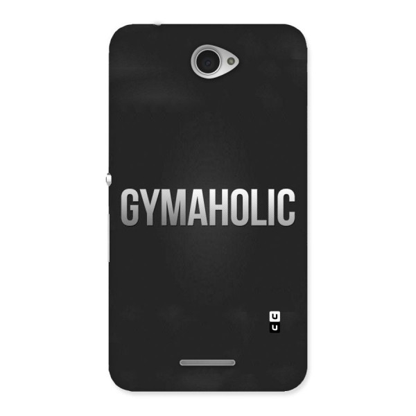 Gymaholic Back Case for Sony Xperia E4