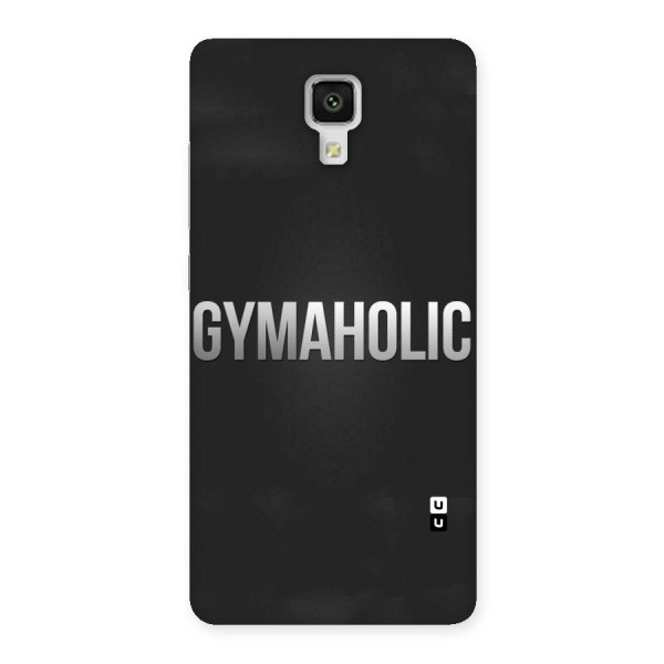 Gymaholic Back Case for Xiaomi Mi 4