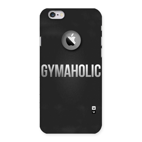 Gymaholic Back Case for iPhone 6 Logo Cut