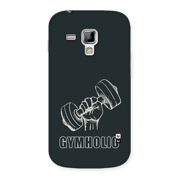 Gymholic Design Back Case for Galaxy S Duos