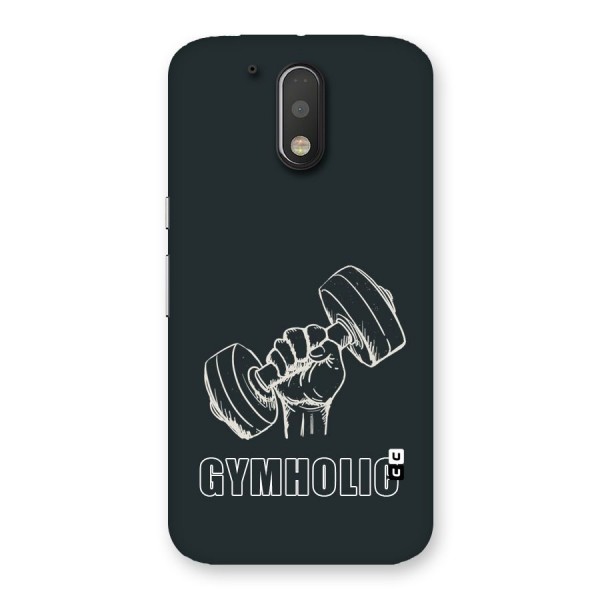 Gymholic Design Back Case for Motorola Moto G4