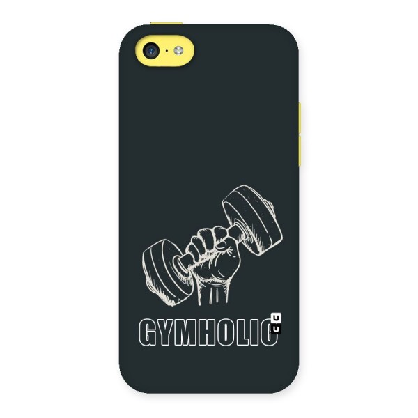 Gymholic Design Back Case for iPhone 5C