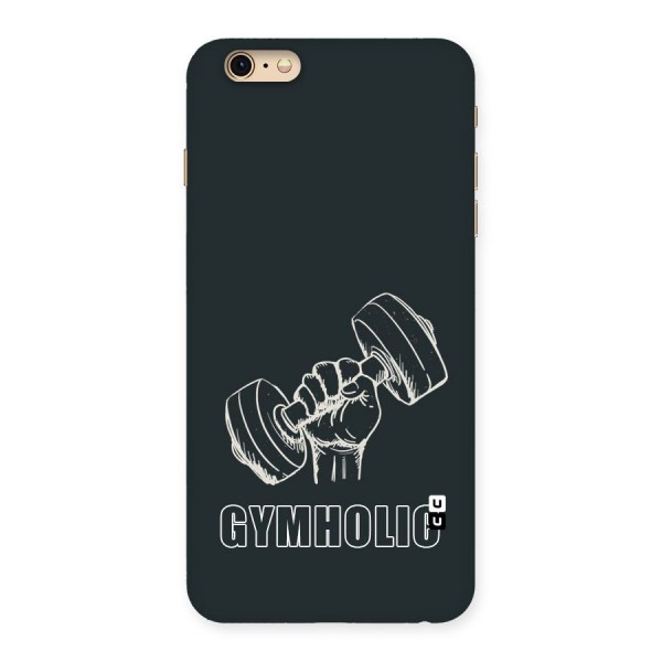 Gymholic Design Back Case for iPhone 6 Plus 6S Plus