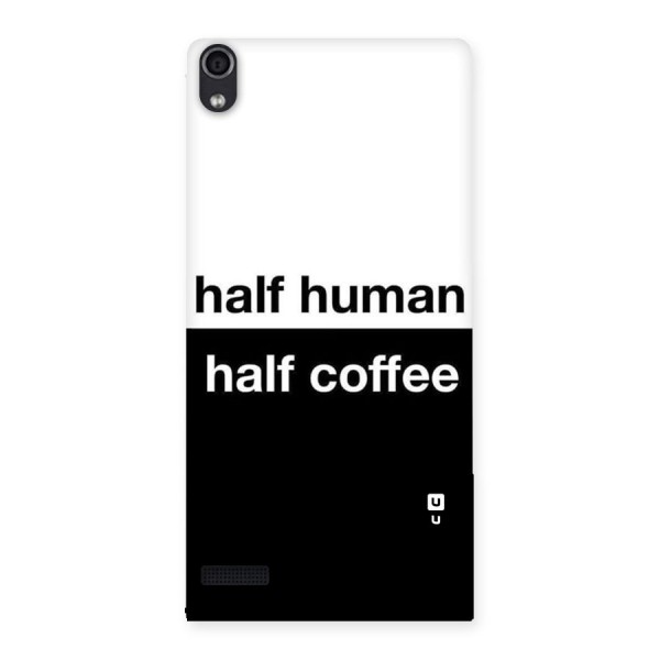 Half Human Half Coffee Back Case for Ascend P6