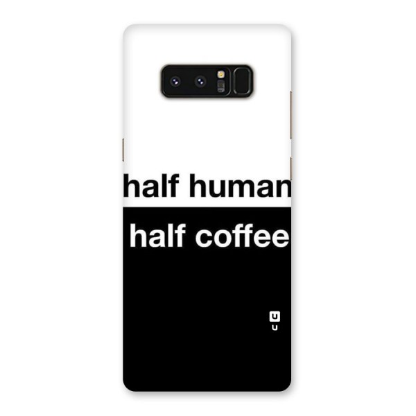 Half Human Half Coffee Back Case for Galaxy Note 8