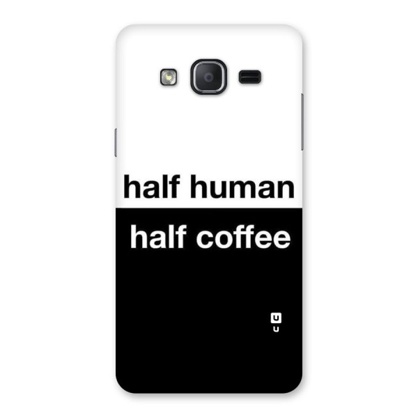 Half Human Half Coffee Back Case for Galaxy On7 Pro