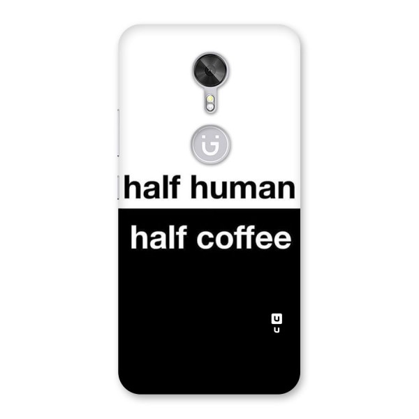 Half Human Half Coffee Back Case for Gionee A1