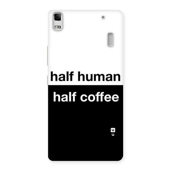 Half Human Half Coffee Back Case for Lenovo A7000