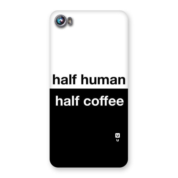 Half Human Half Coffee Back Case for Micromax Canvas Fire 4 A107
