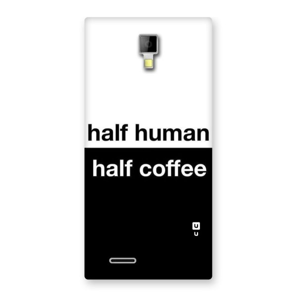 Half Human Half Coffee Back Case for Micromax Canvas Xpress A99