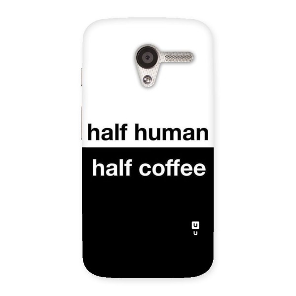 Half Human Half Coffee Back Case for Moto X