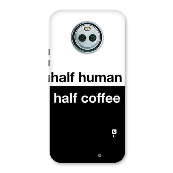 Half Human Half Coffee Back Case for Moto X4