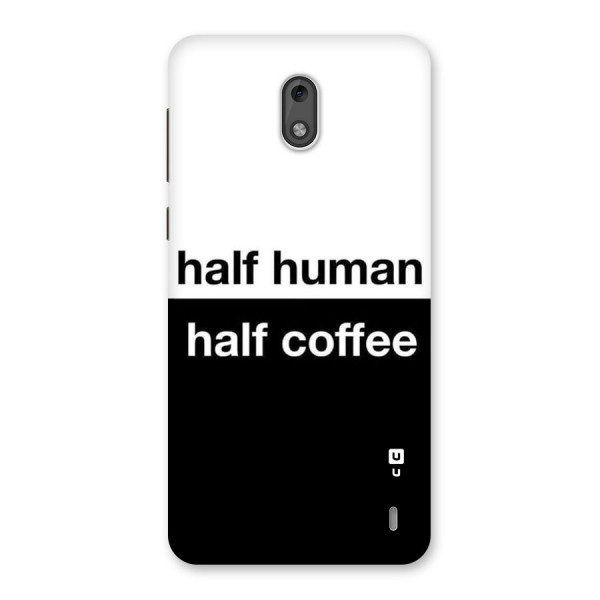 Half Human Half Coffee Back Case for Nokia 2