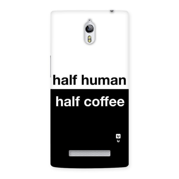Half Human Half Coffee Back Case for Oppo Find 7