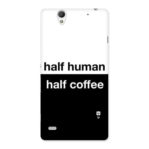 Half Human Half Coffee Back Case for Sony Xperia C4
