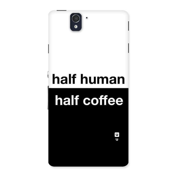 Half Human Half Coffee Back Case for Sony Xperia Z