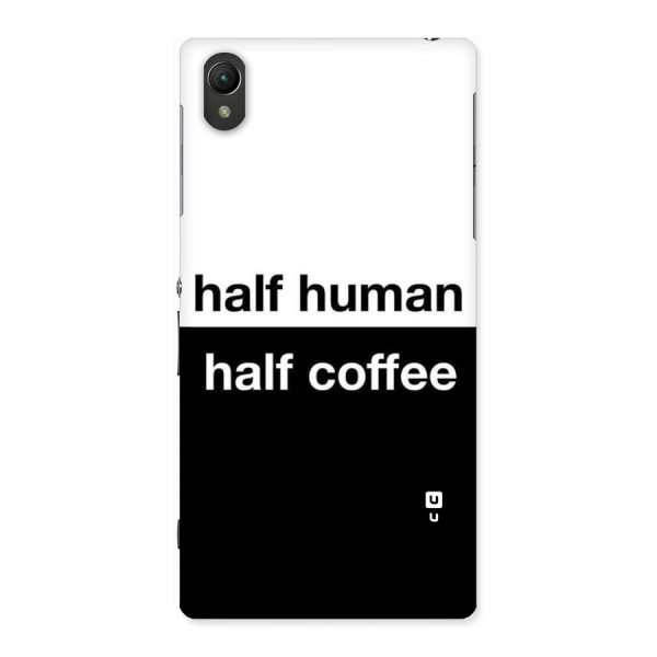 Half Human Half Coffee Back Case for Sony Xperia Z1