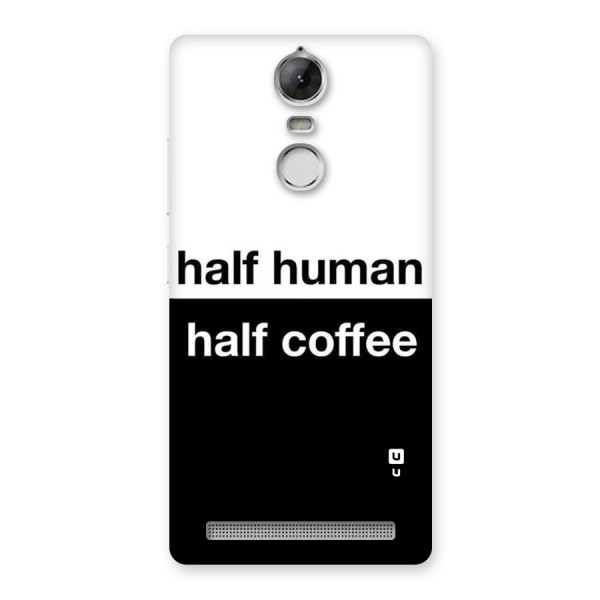 Half Human Half Coffee Back Case for Vibe K5 Note