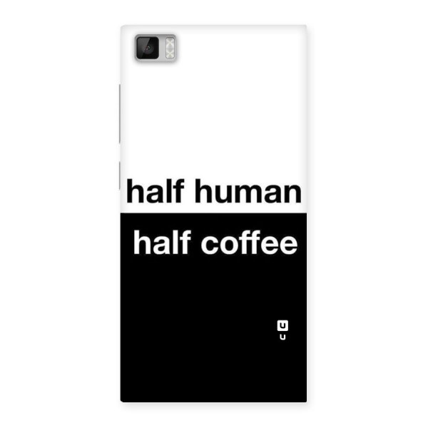 Half Human Half Coffee Back Case for Xiaomi Mi3
