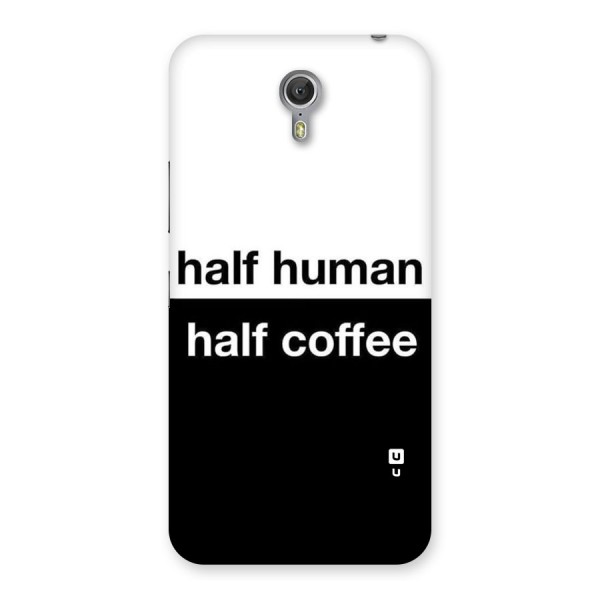 Half Human Half Coffee Back Case for Zuk Z1