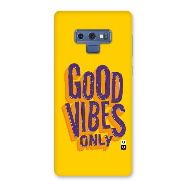 Happy Vibes Only Back Case for Galaxy Note 9