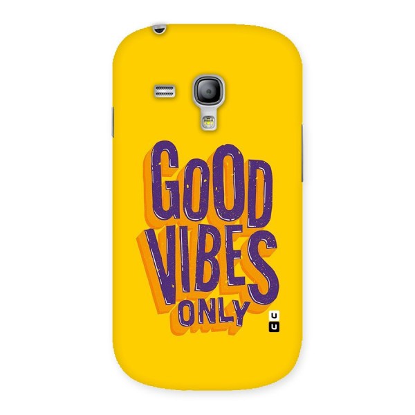 Happy Vibes Only Back Case for Galaxy S3 Mini