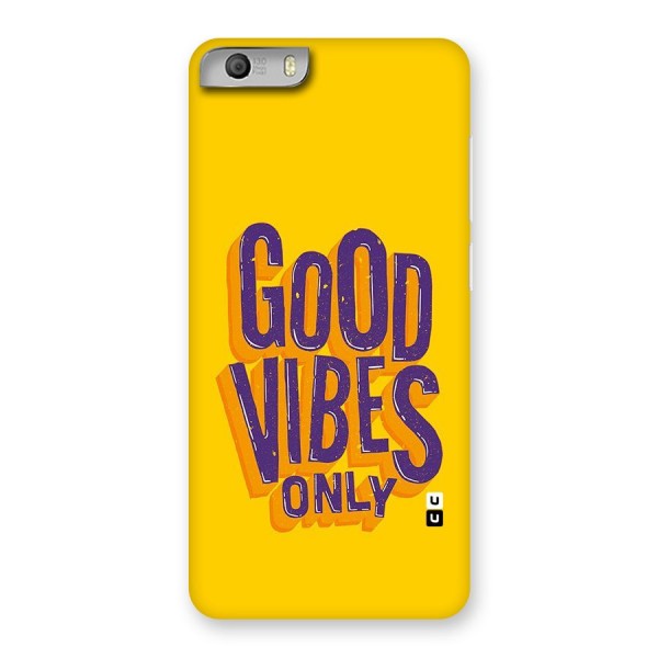Happy Vibes Only Back Case for Micromax Canvas Knight 2