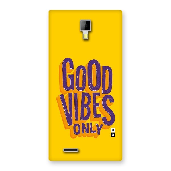 Happy Vibes Only Back Case for Micromax Canvas Xpress A99