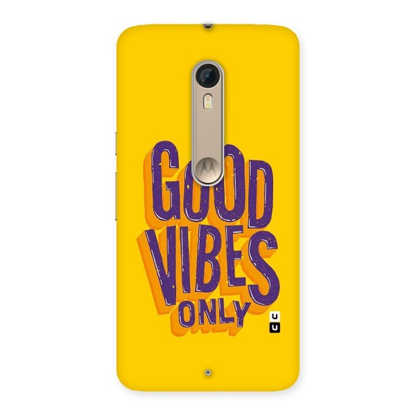 Happy Vibes Only Back Case for Motorola Moto X Style